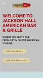 Mobile Screenshot of jacksonhallbarandgrille.com
